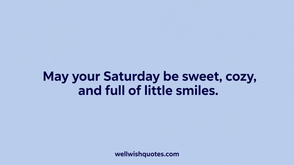 cute saturday blessings