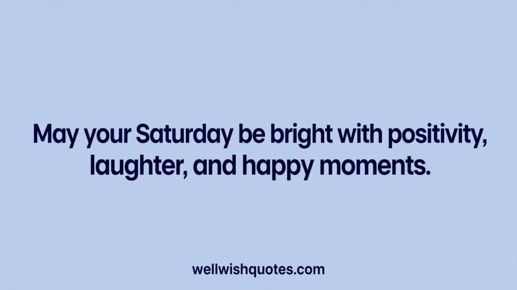 positive good morning saturday
