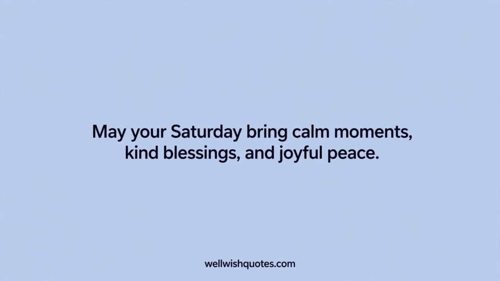 saturday quotes