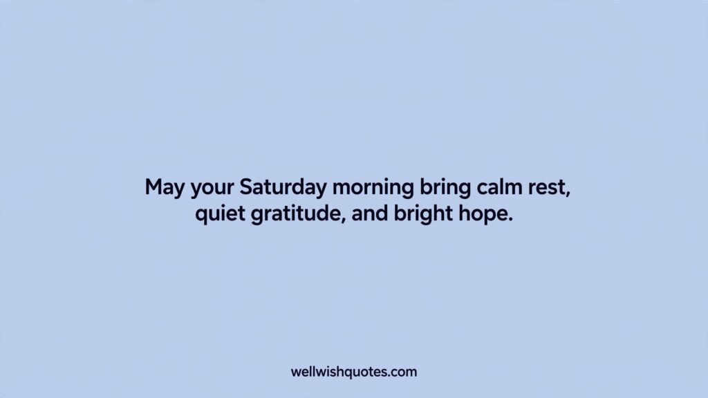 saturday morning blessings