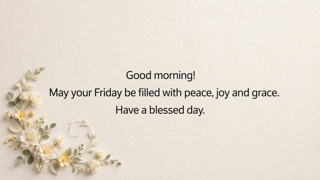 best friday morning blessing