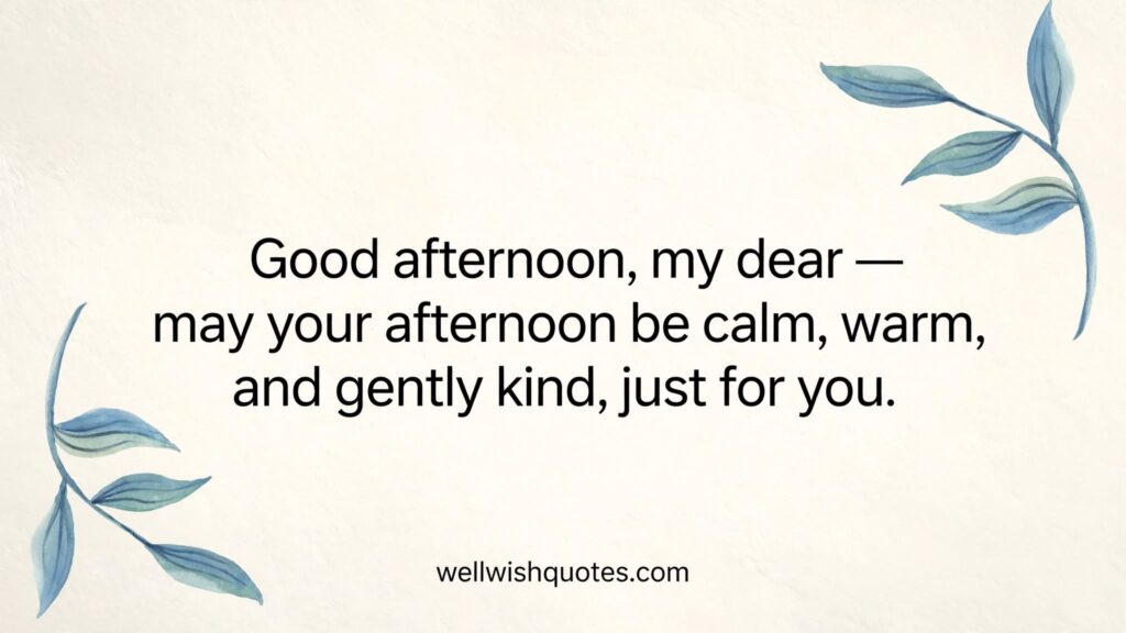 good afternoon message for her