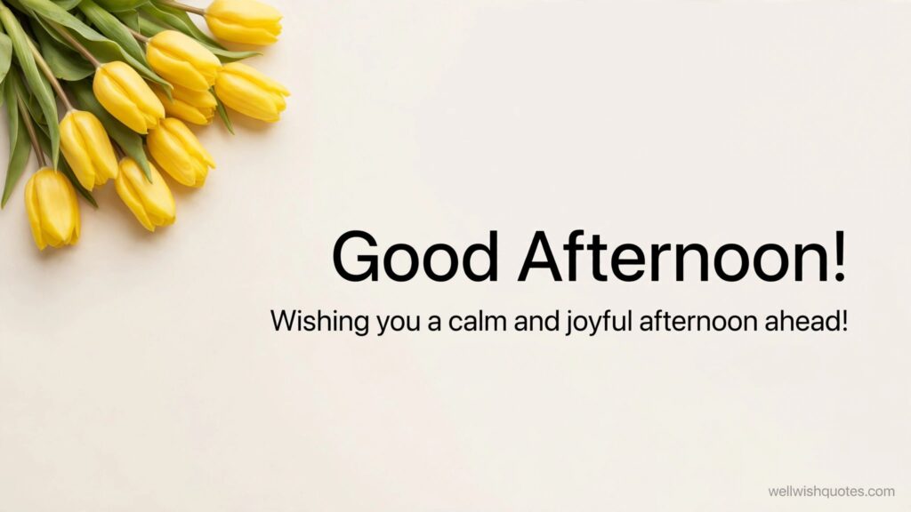 cute good afternoon message